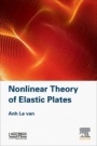 Nonlinear Theory of Elastic Plates - ISBN 9781785482274