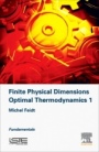 Finite Physical Dimensions Optimal Thermodynamics 1: Fundamentals - ISBN 9781785482328