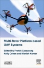 Multi-rotor Platform Based UAV Systems - ISBN 9781785482519