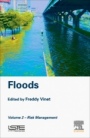 Floods: Volume 2- Risk Management - ISBN 9781785482694