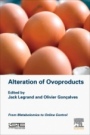 Alteration of Ovoproducts: From Metabolomics to Online Control - ISBN 9781785482717