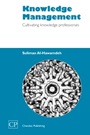 Knowledge Management: Cultivating Knowledge Professionals - ISBN 9781843340379