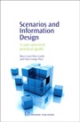Scenarios and Information Design: A User-Oriented Practical Guide - ISBN 9781843340614