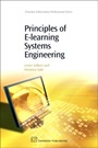 Principles of E-Learning Systems Engineering - ISBN 9781843342908