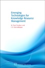 Emerging Technologies for Knowledge Resource Management - ISBN 9781843343707