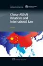 China-Asean Relations and International Law - ISBN 9781843344384