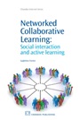 Networked Collaborative Learning: Social interaction and Active Learning - ISBN 9781843345015