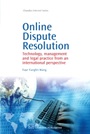 Online Dispute Resolution: Technology, Management and Legal Practice from an International Perspective - ISBN 9781843345190