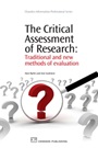 The Critical Assessment of Research: Traditional and New Methods of Evaluation - ISBN 9781843345435