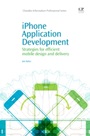 iPhone Application Development: Strategies for Efficient Mobile Design and Delivery - ISBN 9781843345824