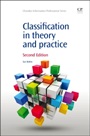 Classification in Theory and Practice - ISBN 9781843347859