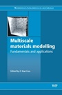 Multiscale Materials Modelling: Fundamentals and Applications - ISBN 9781845690717