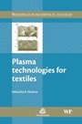 Plasma Technologies for Textiles - ISBN 9781845690731