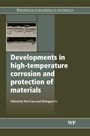 Developments in High Temperature Corrosion and Protection of Materials - ISBN 9781845692193