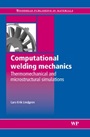Computational Welding Mechanics - ISBN 9781845692216