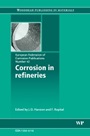Corrosion in Refineries - ISBN 9781845692339