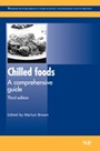 Chilled Foods: A Comprehensive Guide - ISBN 9781845692438