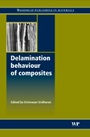 Delamination Behaviour of Composites - ISBN 9781845692445
