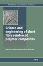 Science and Engineering of Short Fibre Reinforced Polymer Composites - ISBN 9781845692698