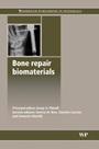 Bone Repair Biomaterials - ISBN 9781845693855