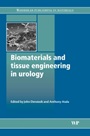 Biomaterials and Tissue Engineering in Urology - ISBN 9781845694029