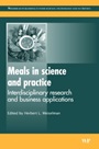 Meals in Science and Practice: Interdisciplinary Research and Business Applications - ISBN 9781845694036