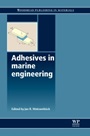 Adhesives in Marine Engineering - ISBN 9781845694524