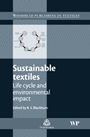 Sustainable Textiles: Life Cycle and Environmental Impact - ISBN 9781845694531