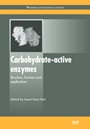 Carbohydrate-Active Enzymes: Structure, Function and Applications - ISBN 9781845695194