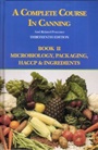A Complete Course in Canning and Related Processes: Microbiology, Packaging, HACCP and Ingredients - ISBN 9781845696054