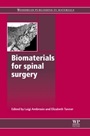 Biomaterials for Spinal Surgery - ISBN 9781845699864