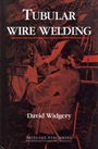 Tubular Wire Welding - ISBN 9781855730885