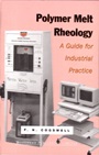 Polymer Melt Rheology: A Guide for Industrial Practice - ISBN 9781855731981