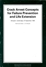 Crack Arrest Concepts for Failure Prevention and Life Extension - ISBN 9781855732643