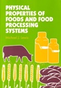 Physical Properties of Foods and Food Processing Systems - ISBN 9781855732728