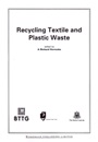 Recycling Textile and Plastic Waste - ISBN 9781855733060