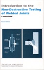 Introduction to the Non-Destructive Testing of Welded Joints - ISBN 9781855733145