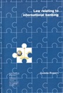 Law Relating to International Banking - ISBN 9781855733305