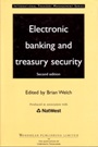 Electronic Banking and Treasury Security - ISBN 9781855733367
