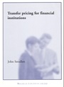 Transfer Pricing for Financial Institutions - ISBN 9781855733725