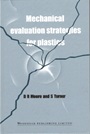 Mechanical Evaluation Strategies for Plastics - ISBN 9781855733794