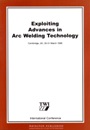 Exploiting Advances in Arc Welding Technology - ISBN 9781855734166