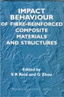 Impact Behaviour of Fibre-Reinforced Composite Materials and Structures - ISBN 9781855734234
