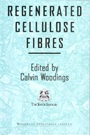 Regenerated Cellulose Fibres - ISBN 9781855734593