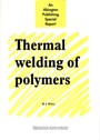 Thermal Welding of Polymers - ISBN 9781855734951