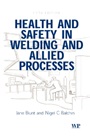 Health and Safety in Welding and Allied Processes - ISBN 9781855735385