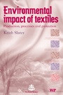 Environmental Impact of Textiles: Production, Processes and Protection - ISBN 9781855735415