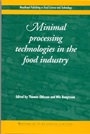 Minimal Processing Technologies in the Food Industries - ISBN 9781855735477