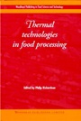 Thermal Technologies in Food Processing - ISBN 9781855735583