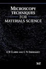 Microscopy Techniques for Materials Science - ISBN 9781855735873